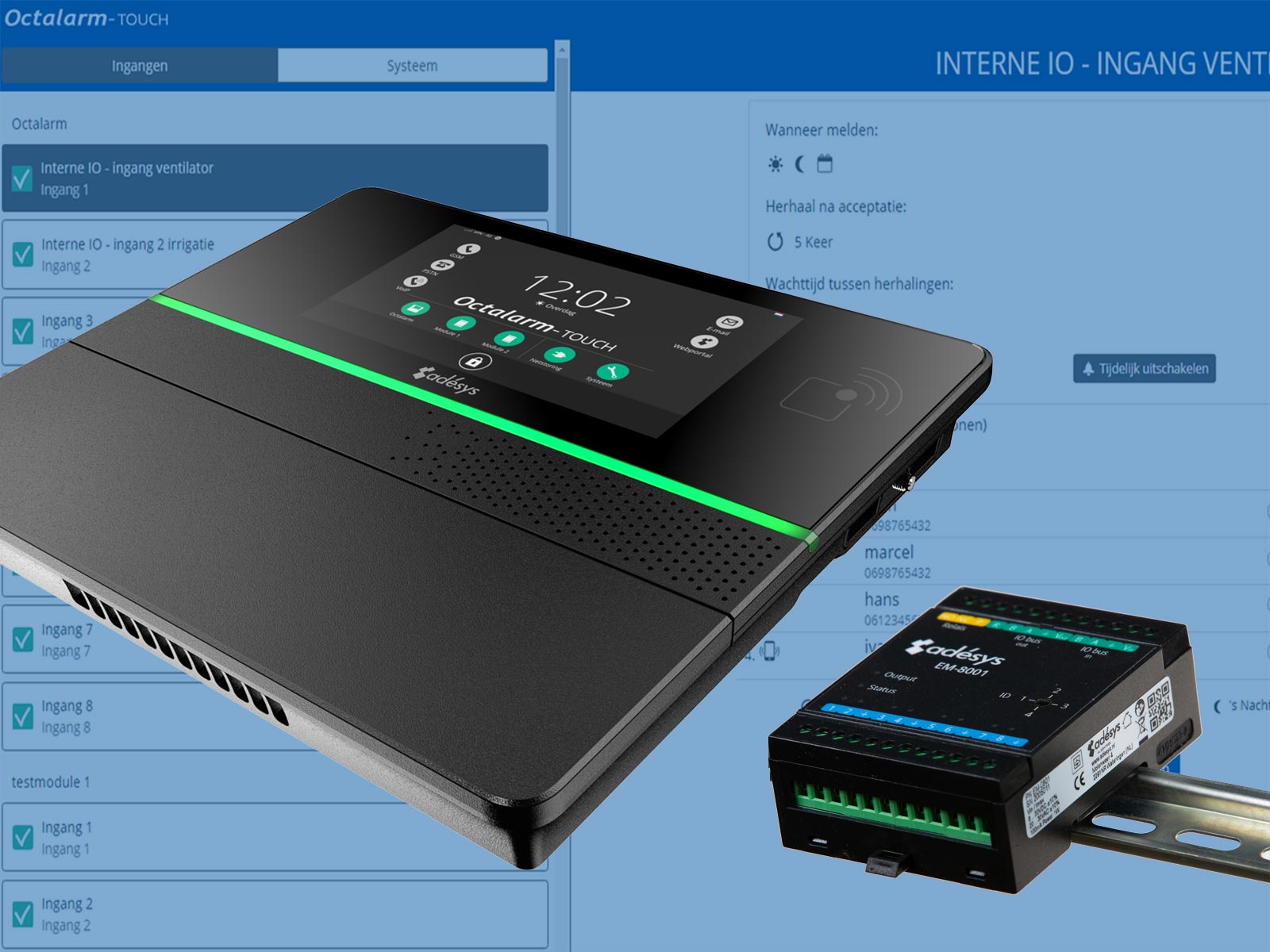 Octalarm-Touch met externe module en beheer op afstand